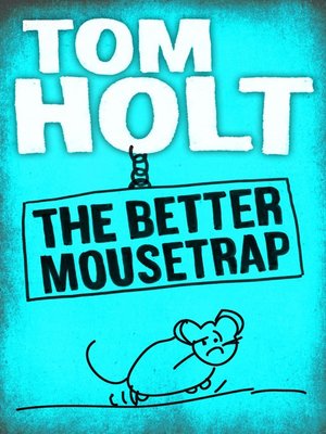 cover image of The Better Mousetrap
